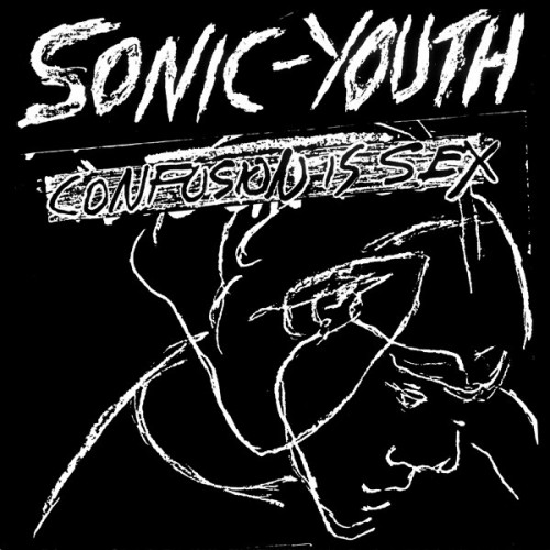 Sonic Youth: Confusion is Sex LP